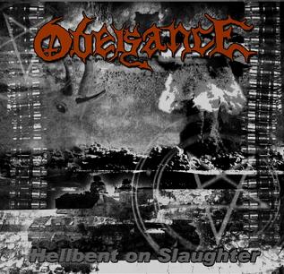 OBEISANCE - Hellbent on Slaughter