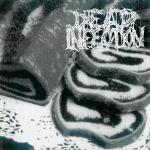 Dead Infection / CSSO – Poppy-Seed Cake / Worst Comics
