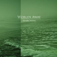 Worlds Away  - Searching  (Digisleeve)