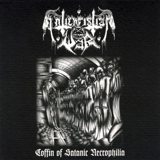 ANTICHRISTIAN WAR - Coffin of Satanic Necrophilia