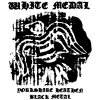 White Medal - Yorkshire Heathen Black Metal