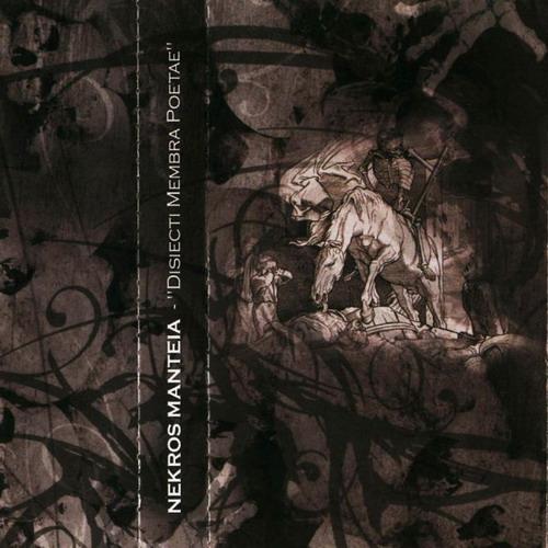 Nekros Manteia - Disiecti Membra Poetae