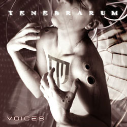 TENEBRARUM - VOICES