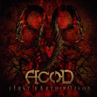 ACOD - First Earth Poison (Digipak)