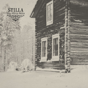 Stilla - Till stilla falla
