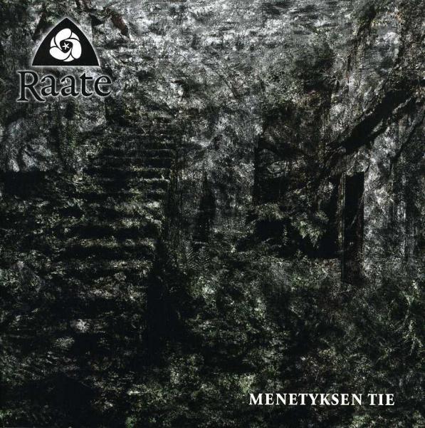 RAATE - Menetyksen Tie
