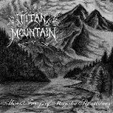 Titan Mountain - Above Fangs of Majestic Stonetitans