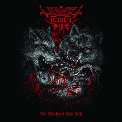 Seges Findere - As Wolves We Kill (Lim.200)
