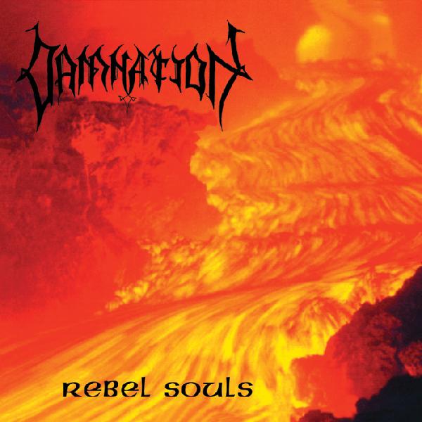 DAMNATION - Rebel Souls  (Digipak)