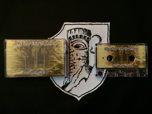 DARK FURY/EVIL/PAGAN HELLFIRE - We Know How to Hate