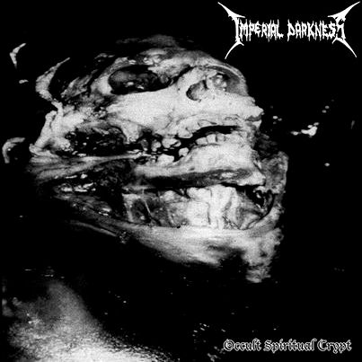 IMPERIAL DARKNESS - Occult Spiritual Crypt