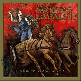 The Wolves of Avalon - Boudicca's Last Stand