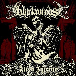 Blackwinds – Flesh Inferno