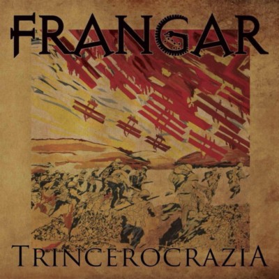FRANGAR - Trincerocrazia 