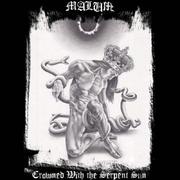Malum - Crowned With The Serpent Sun
