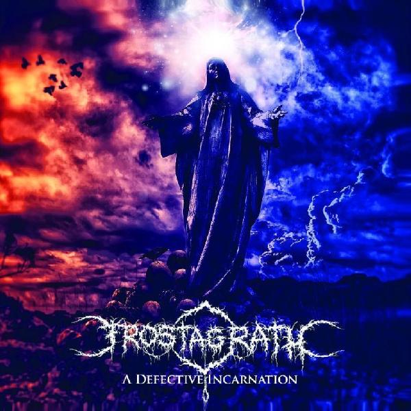 Frostagrath - A Defective Incarnation