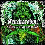 CARCHARODON - Roachstomper