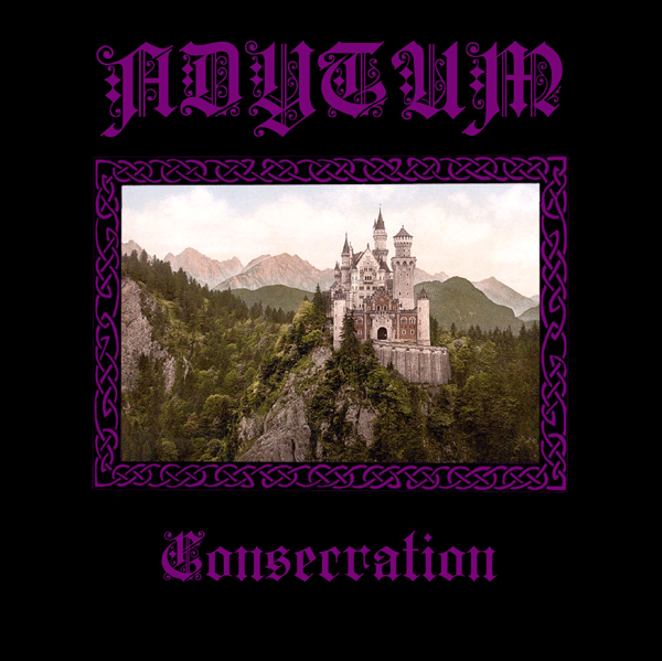 ADYTUM - Consecration 
