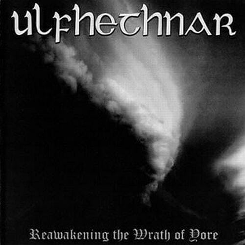 ULFHETHNAR - Reawakening The Wrath Of Yore  (A5 Digipak)