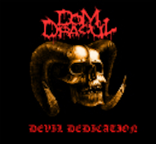 DOM DRACUL - Devil Dedication   (Digipak)