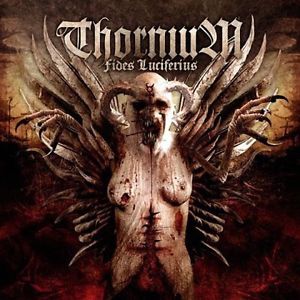 Thornium - Fides Luciferius