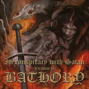 V/A - In Conspiracy With Satan - A Tribute To Bathory (Double LP)