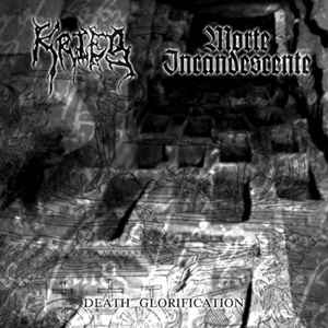 Krieg / Morte Incandescente – Death Glorification