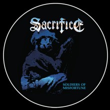 Sacrifice - Soldiers of Misfortune (Picture LP)