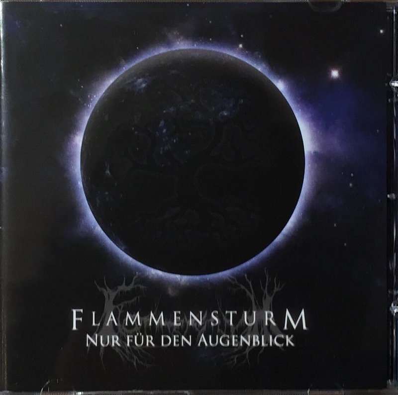 FLAMMENSTURM - NUR FR DEN AUGENBLICK