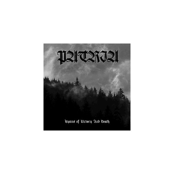 Patria - Hymns Of Victory And Death  (Digipak)