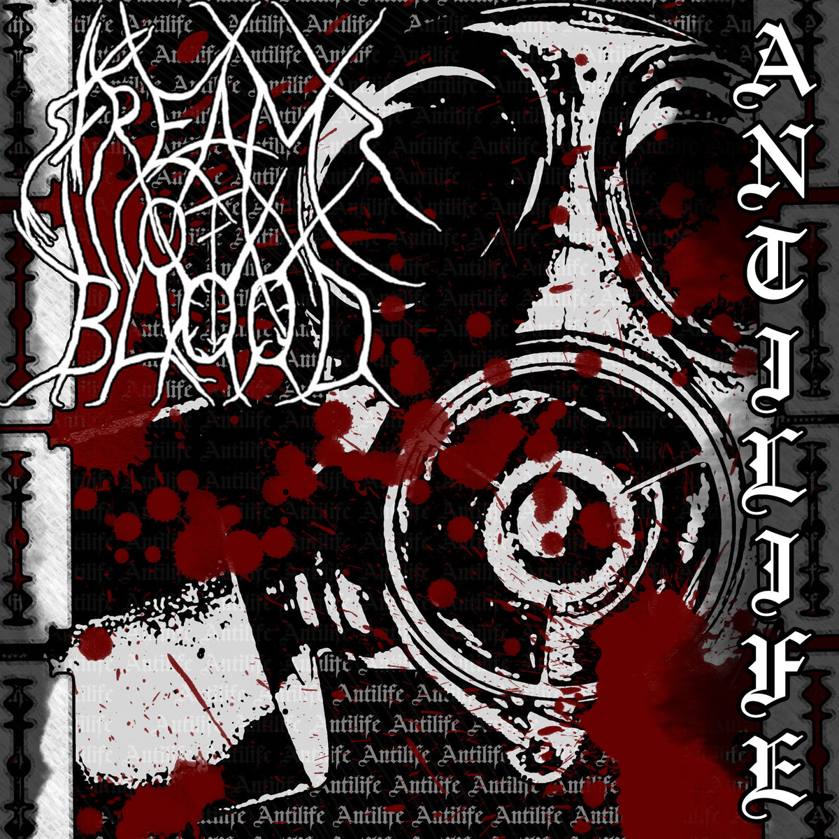 Streams of Blood - Antilife