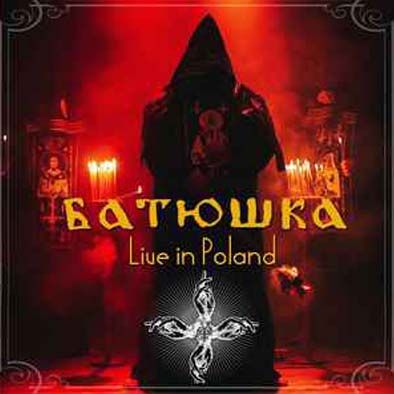 Batushka - Live in Poland