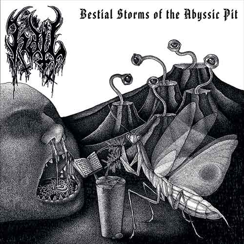 Hail - Bestial Storms of the Abyssic Pit
