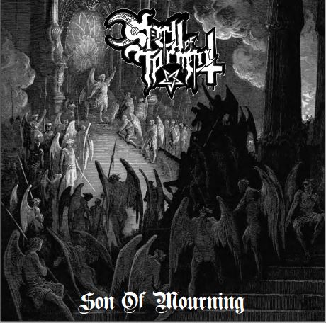 Spell Of Torment - Son Of Mourning