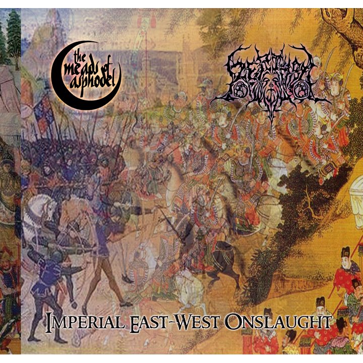 The Meads of Asphodel/Rethro - Imperial East-West Onslaugt