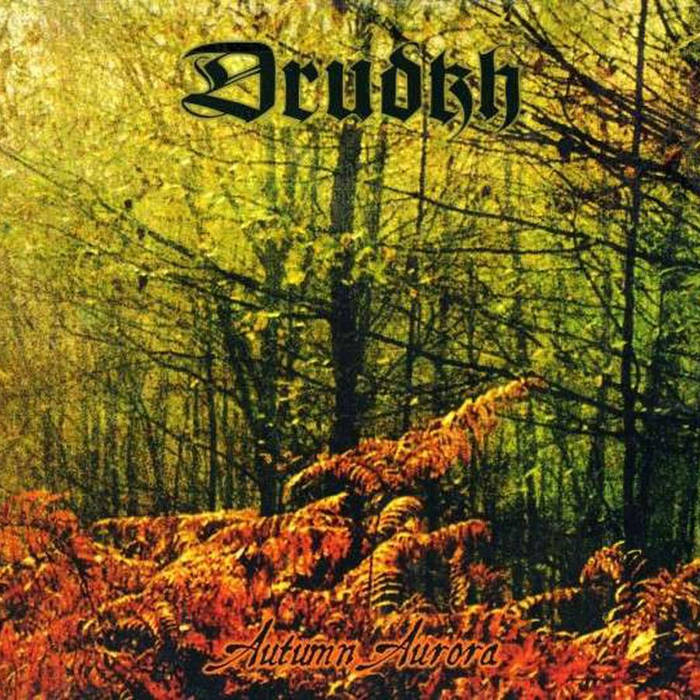 Drudkh - Autumn Aurora