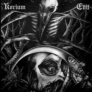 Korium / Evil – Smutné Tiene Do Dolín Schádzajú & Empty Graves