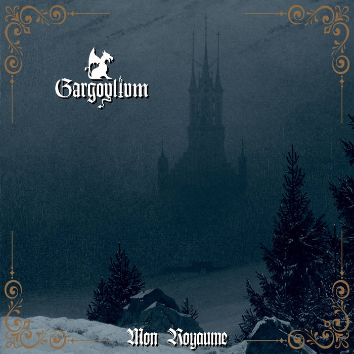 GARGOYLIUM - Mon Royaume (Digipack)