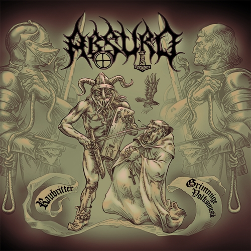 Absurd - Raubritter / Grimmige Volksmusik