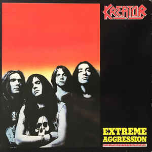 Kreator - Extreme Aggression