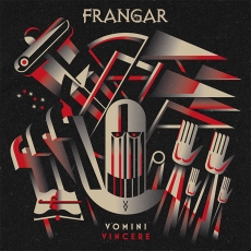 Frangar - Vomini Vincere