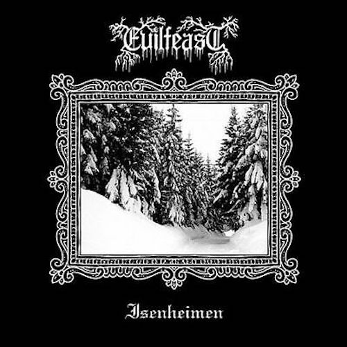 EVILFEAST - Isenheimen