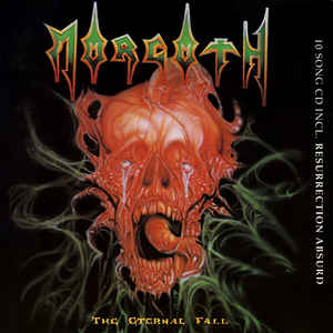 Morgoth - The Eternal Fall / Resurrection Absurd (Green vinyl)