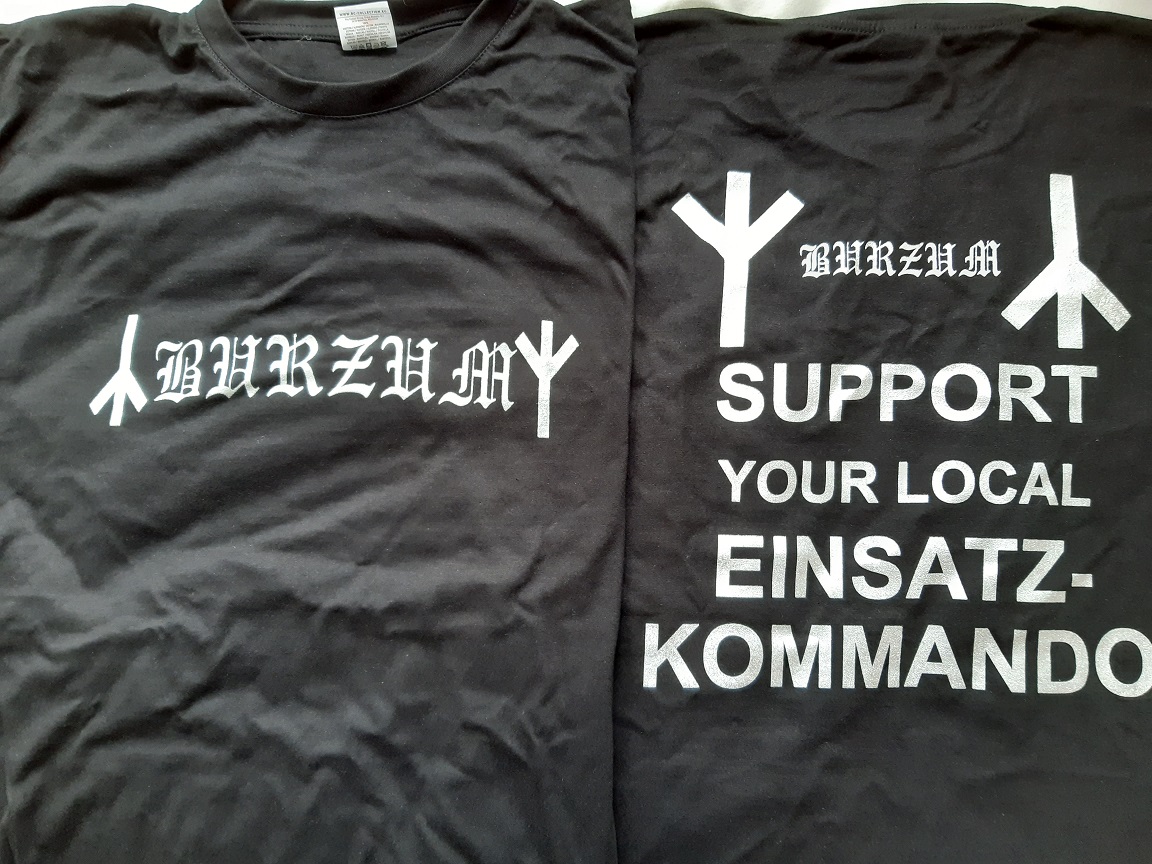 Burzum – Support Your Local Einsatzkommando