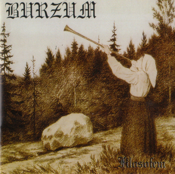 Burzum - Filosofem 