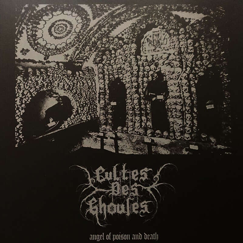 CULTES DES GHOULES - Angel of Poison and Death