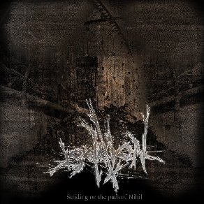 Isolation  - Striding on the Path of Nihil