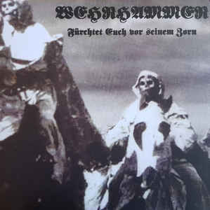 Wehrhammer – Fürchtet Euch Vor Seinem Zorn (Double LP)