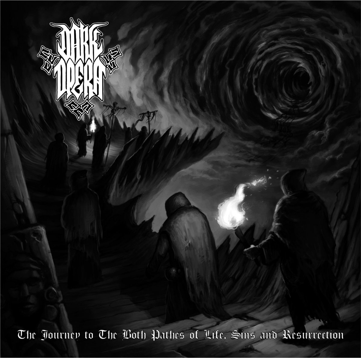 DARK OPERA - The Journey To The Both Paths of Life, Sins And Resurection