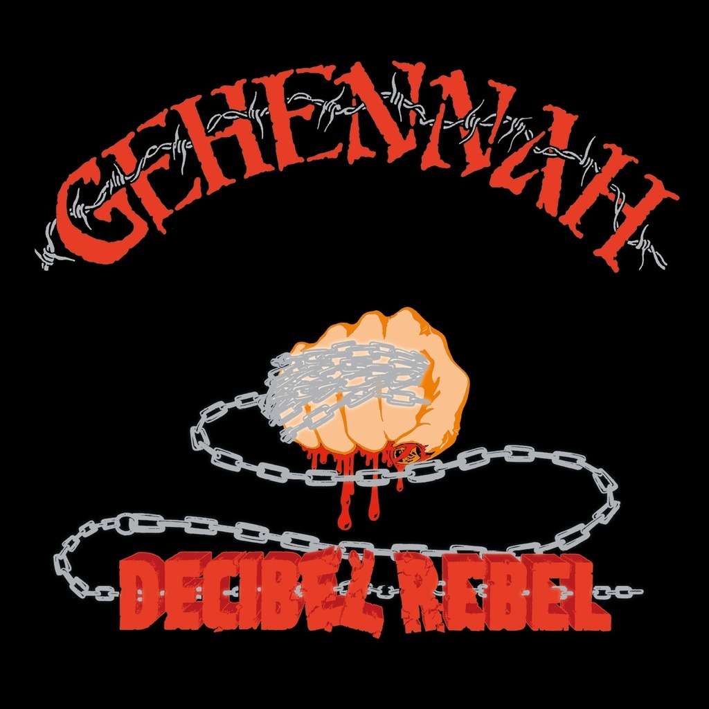 GEHENNAH - Decibel Rebel  (+Bonus)